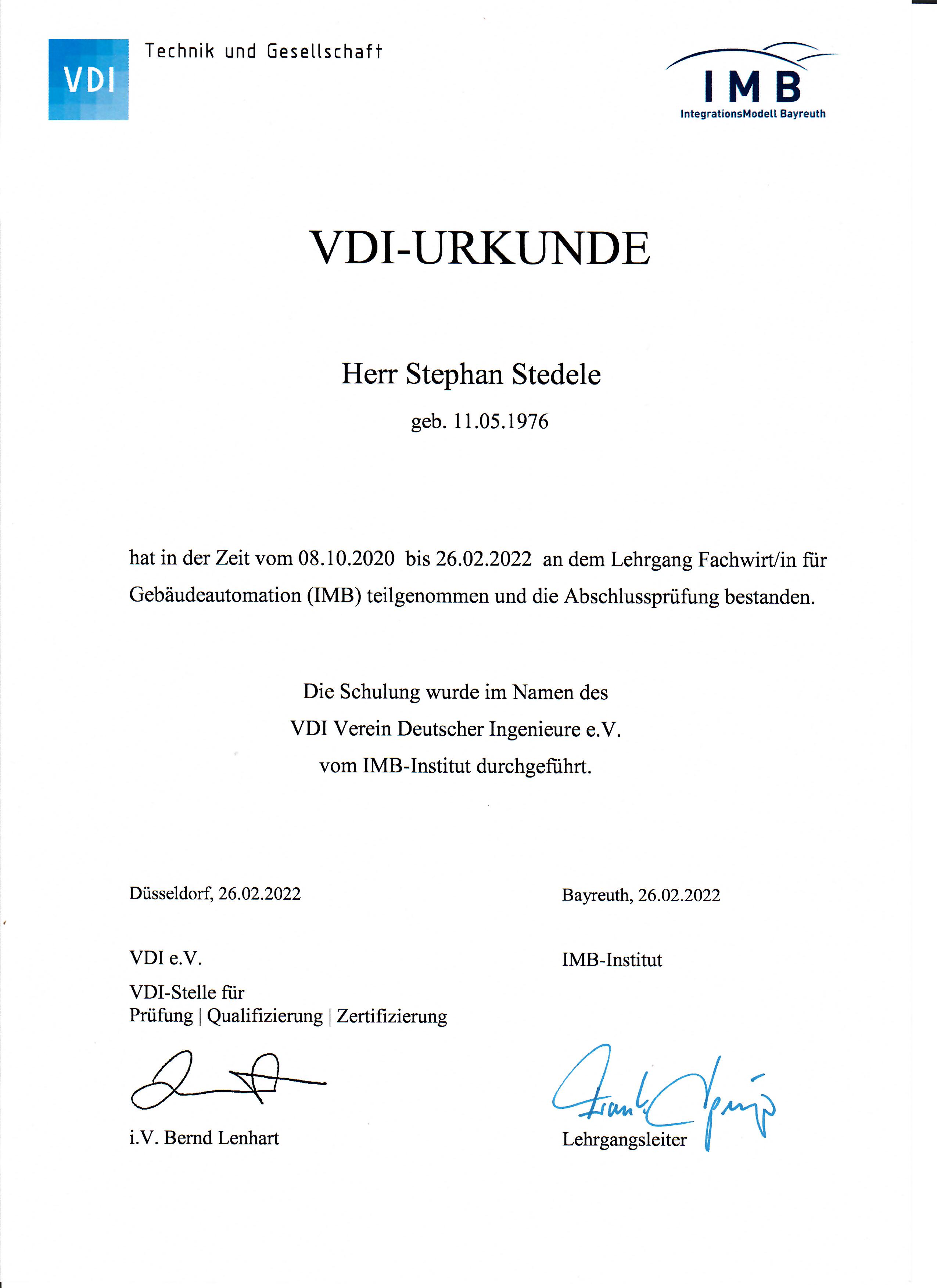VDI-Urkunde: Stephan Stedele hat den Lehrgang Fachwirt für Gebäudeautomation (IMB) mit bestandener Abschlussprüfung abgeschlossen; ausgestellt am 26. Februar 2022